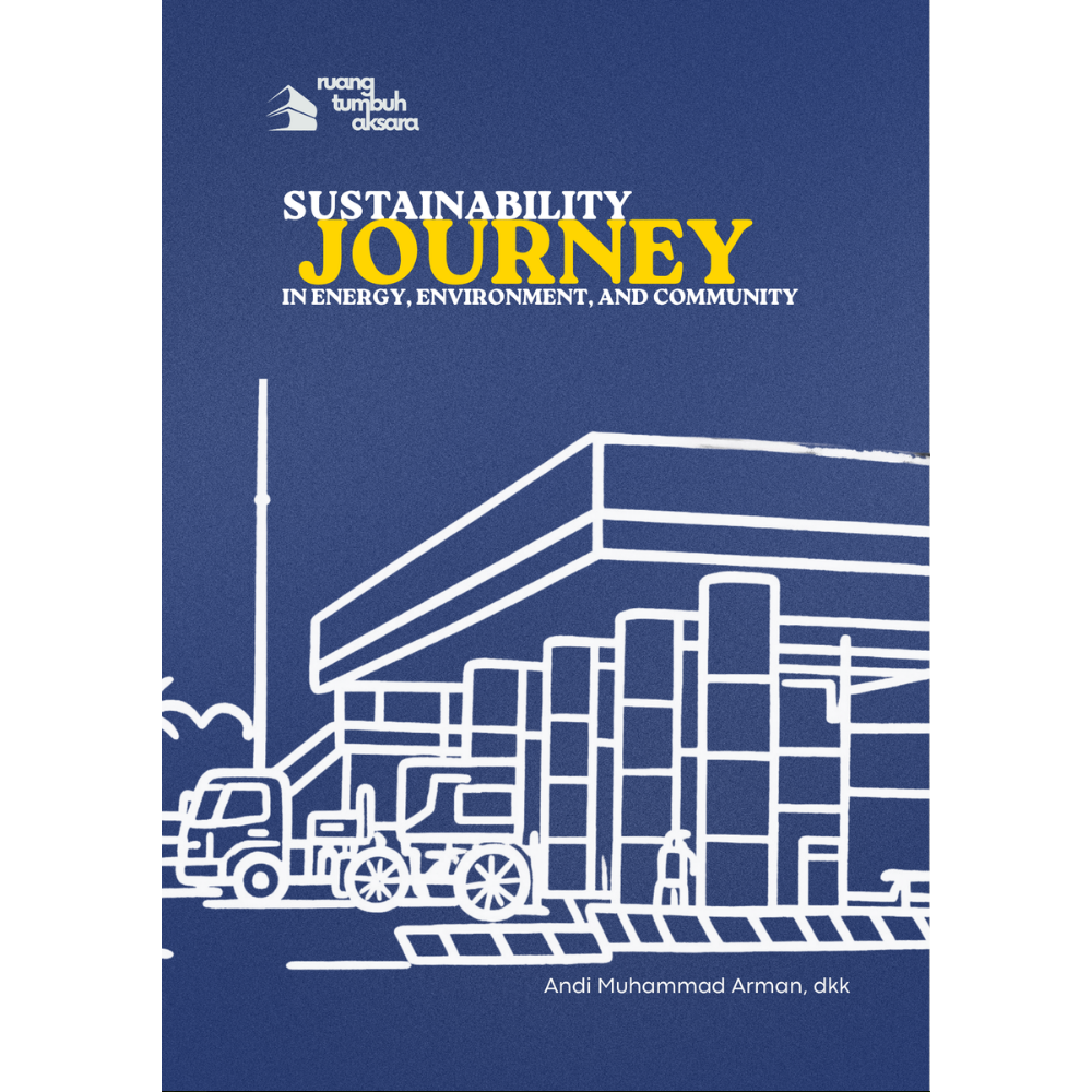 Sampul Sustainability Journey in Energy, Environment, and Community karya Andi Muhammad Arman dan Dimas Budiman